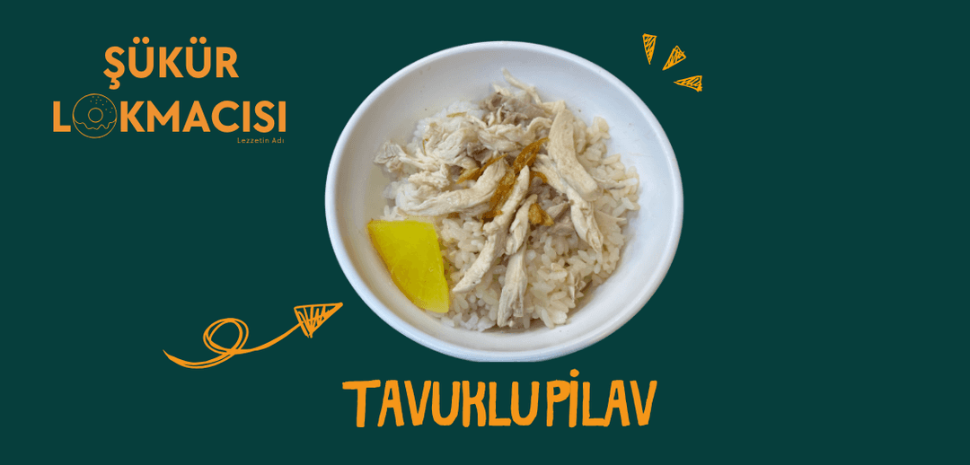 Tavuklu Pilav